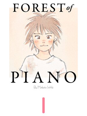 cover image of Forest of Piano, Volume 1